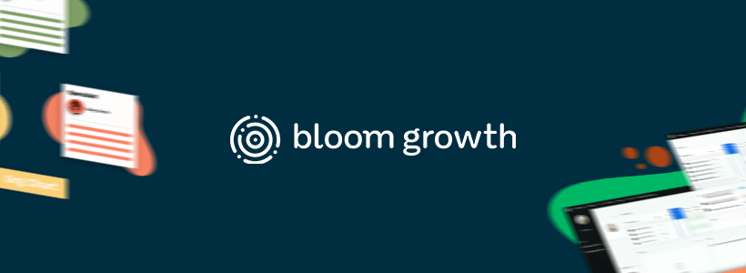 Business tools 101: A guide to Bloom Growth™